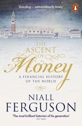 Book cover of The Ascent of Money by Niall Ferguson