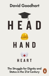 Book cover of Head Hand Heart by David Goodhart