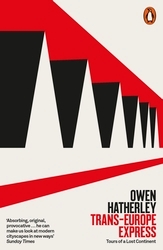 Book cover of Trans-Europe Express by Owen Hatherley