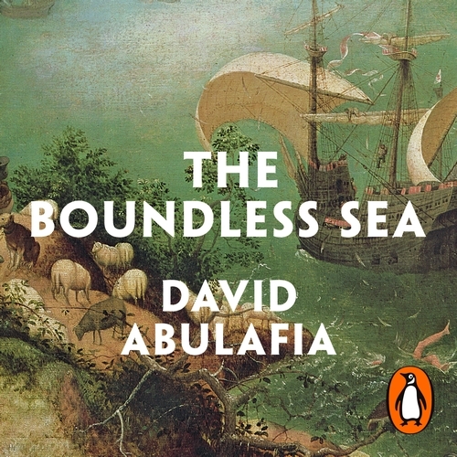 Book cover of The Boundless Sea by David Abulafia