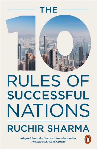 Book cover of The 10 Rules of Successful Nations by Ruchir Sharma