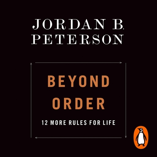 Book cover of Beyond Order by Jordan B. Peterson