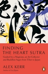 Book cover of Finding the Heart Sutra by Alex Kerr