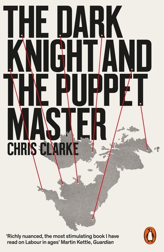 Book cover of The Dark Knight and the Puppet Master by Chris Clarke