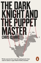 Book cover of The Dark Knight and the Puppet Master by Chris Clarke