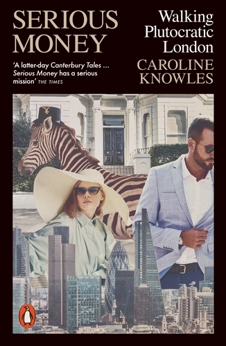 Book cover of Serious Money by Caroline Knowles