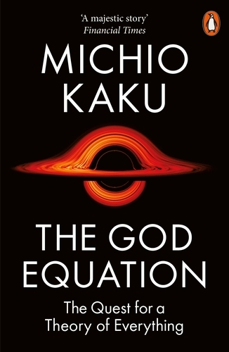 Book cover of The God Equation by Michio Kaku