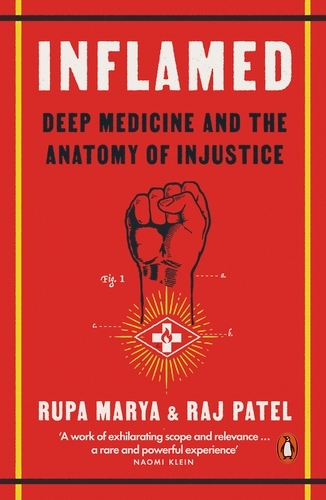 Book cover of Inflamed by Rupa Marya, Raj Patel