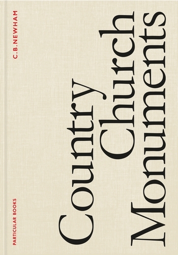 Book cover of Country Church Monuments by C. B. Newham