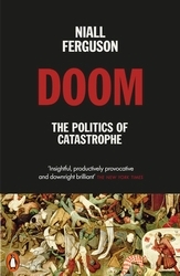 Book cover of Doom: The Politics of Catastrophe by Niall Ferguson