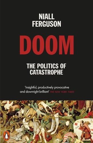 Book cover of Doom: The Politics of Catastrophe by Niall Ferguson