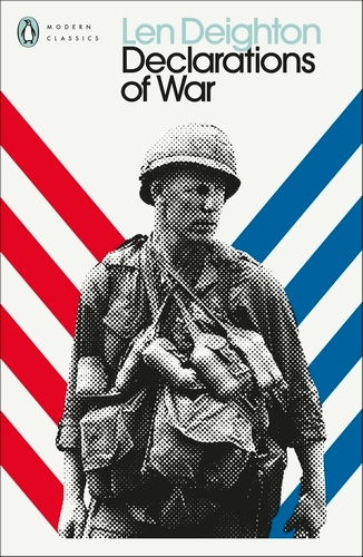 Book cover of Declarations of War by Len Deighton