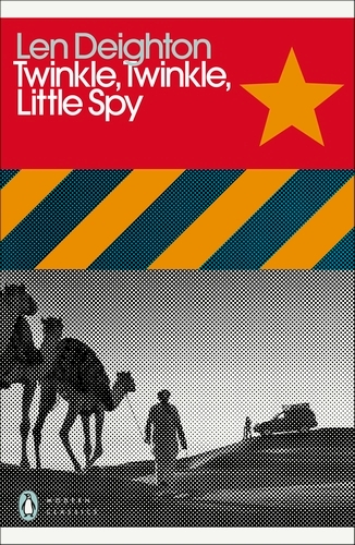Book cover of Twinkle, Twinkle, Little Spy by Len Deighton