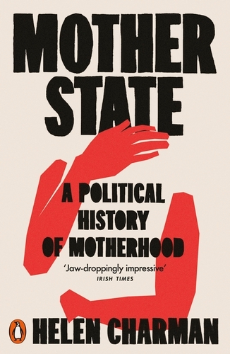 Book cover of Mother State by Helen Charman