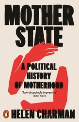 Book cover of Mother State by Helen Charman