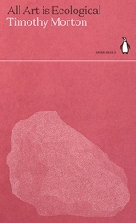 Book cover of All Art is Ecological by Timothy Morton