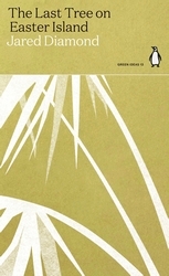Book cover of The Last Tree on Easter Island by Jared Diamond