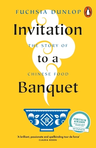 Book cover of Invitation to a Banquet by Fuchsia Dunlop
