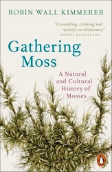 Book cover of Gathering Moss by Robin Wall Kimmerer