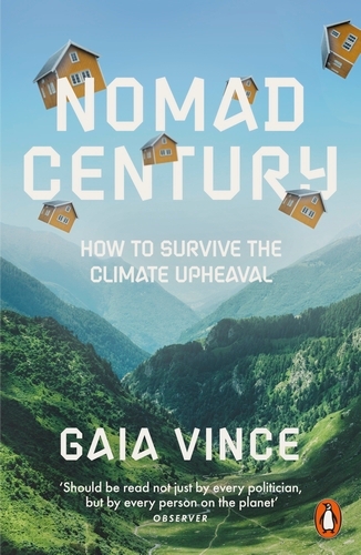Book cover of Nomad Century by Gaia Vince