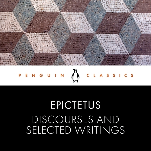 Book cover of Discourses and Selected Writings by Epictetus