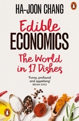 Book cover of Edible Economics by Ha-Joon Chang