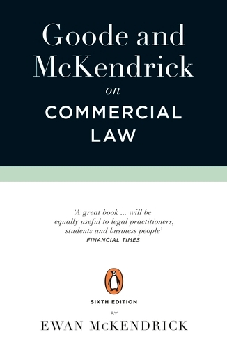 Book cover of Goode and McKendrick on Commercial Law by Roy Goode, Ewan McKendrick