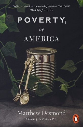 Book cover of Poverty, by America by Matthew Desmond