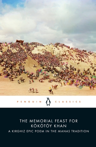 Book cover of The Memorial Feast for Kökötöy Khan by Saghïmbay Orozbaq uulu