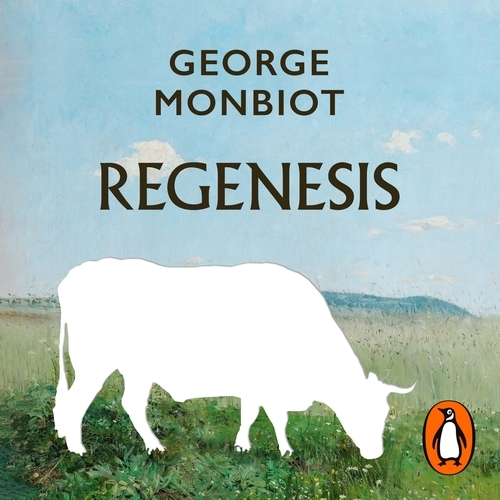 Book cover of Regenesis by George Monbiot