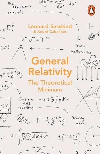 Book cover of General Relativity by Leonard Susskind, Andre Cabannes