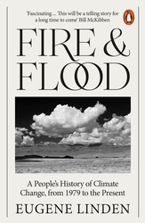 Book cover of Fire and Flood by Eugene Linden