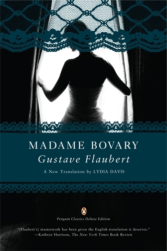 Book cover of Madame Bovary (Penguin Classics Deluxe Edition) by Gustave Flaubert