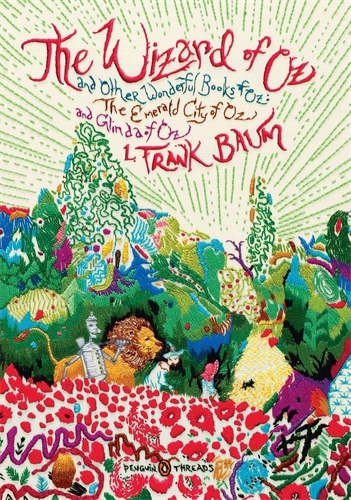 Book cover of The Wizard of Oz (Penguin Classics Deluxe Edition) by L. Frank Baum