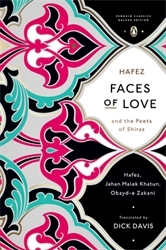 Book cover of Faces of Love by Hafez, Obayd-e Zakani, Jahan Malek Khatun
