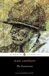 Book cover of The Centurions by Jean Lartéguy