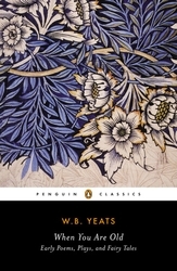 Book cover of When You Are Old by William Yeats