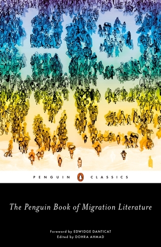 Book cover of The Penguin Book of Migration Literature