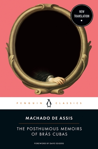 Book cover of The Posthumous Memoirs of Brás Cubas by Machado De Assis