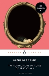 Book cover of The Posthumous Memoirs of Brás Cubas by Machado De Assis
