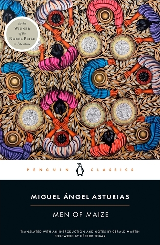 Book cover of Men of Maize by Miguel Ángel Asturias
