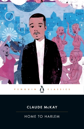 Book cover of Home to Harlem by Claude McKay