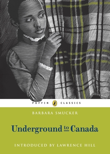 Book cover of Underground to Canada by Smucker Barbara
