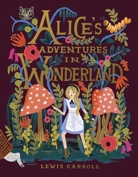 Book cover of Alice's Adventures In Wonderland by Lewis Carroll