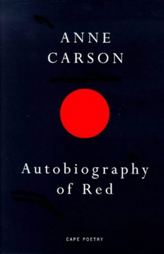 Book cover of Autobiography of Red by Anne Carson