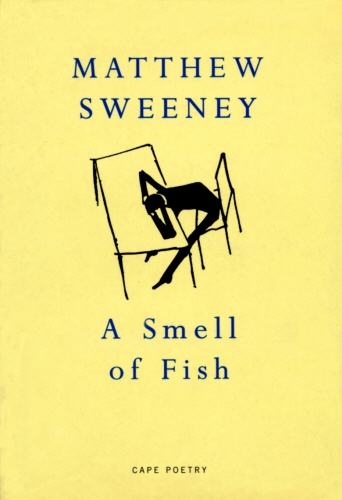 Book cover of A Smell Of Fish by Matthew Sweeney