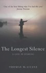 Book cover of The Longest Silence by Thomas McGuane