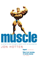 Book cover of Muscle by Jon Hotten
