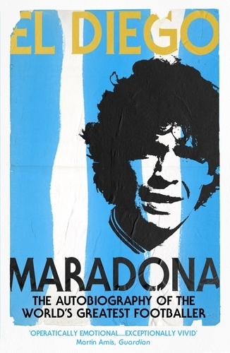 Book cover of El Diego by Diego Armando Maradona