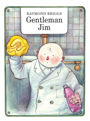 Book cover of Gentleman Jim by Raymond Briggs